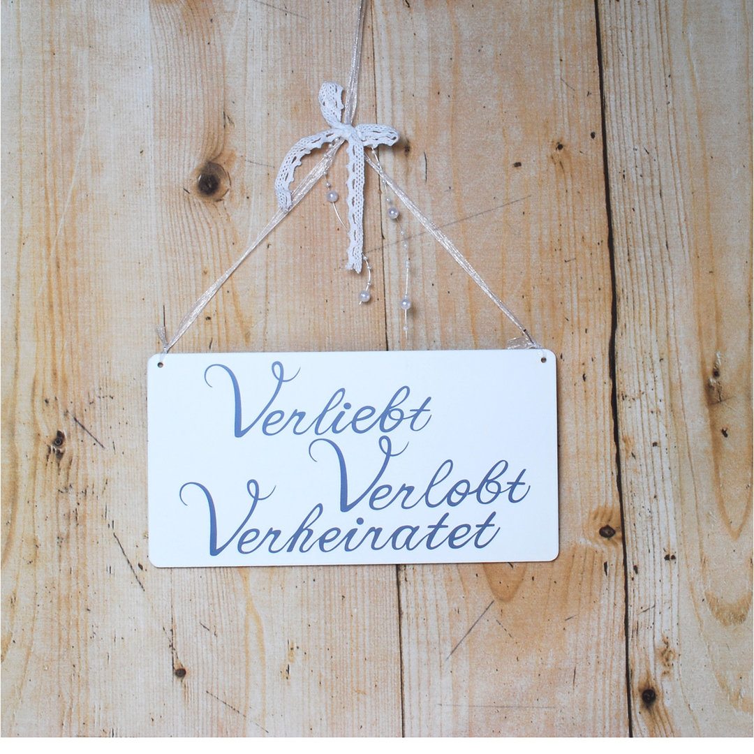 Schild Verliebt, Verlobt, Verheiratet