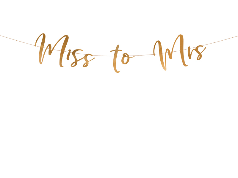 Banner Miss to Mrs. Rosé