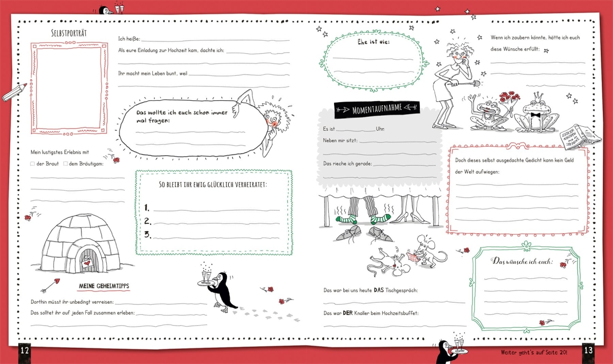 Hochzeit ist der schönste Tag im Leben - Das besondere Gästebuch