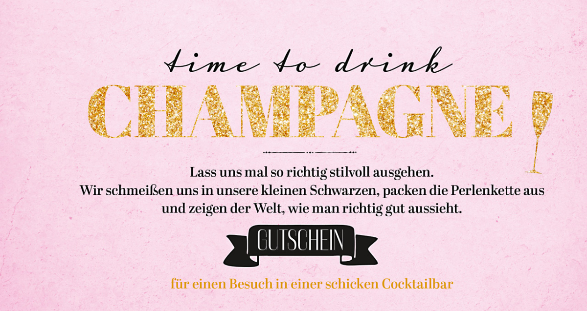 Gutscheine Time to drink champagne